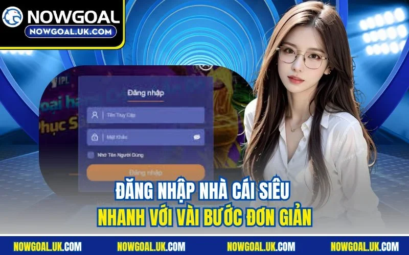 Đăng nhập nhà cái siêu nhanh với vài bước đơn giản